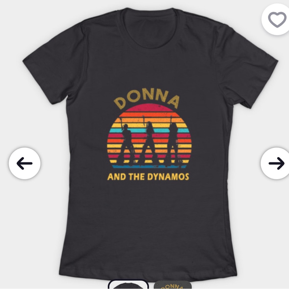 Donna and the dynamos‎ retro tshirt from Mamma Mia